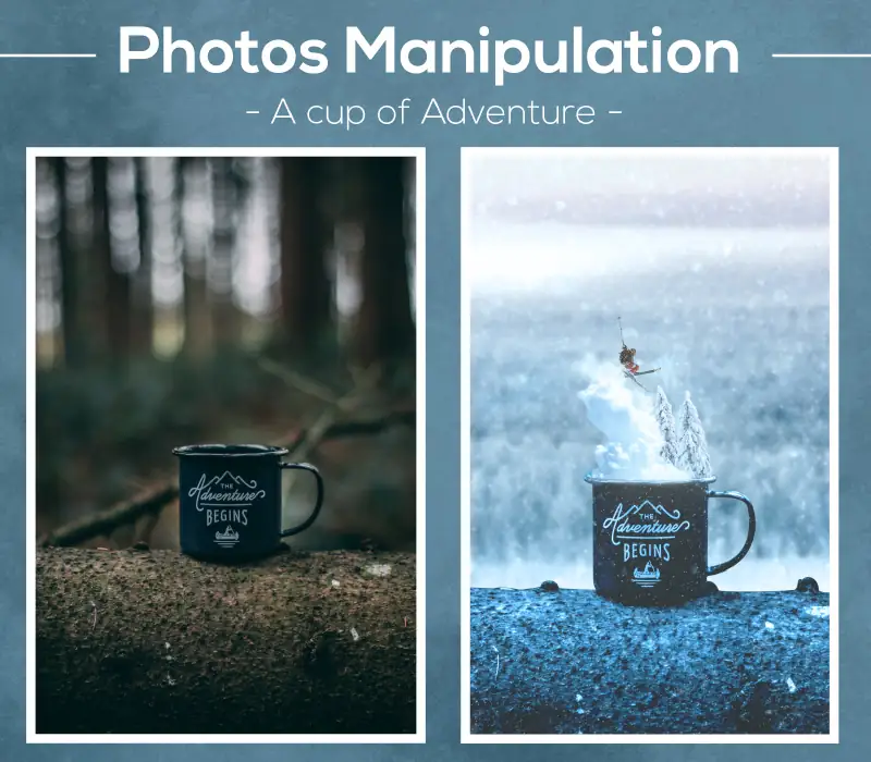 A cup of adventure - Photos manipulation